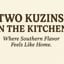 TWO KUZINS IN THE KITCHEN